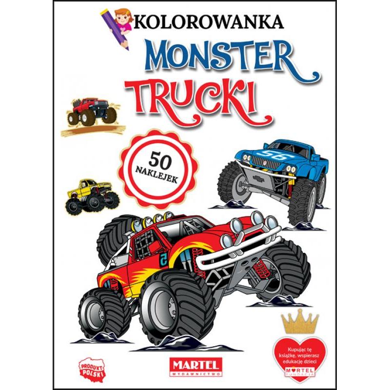 MARTEL Kolorowanka MONSTER TRUCK I z naklejkami  20 stron