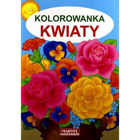 MARTEL Kolorowanka KWIATY  32 stron