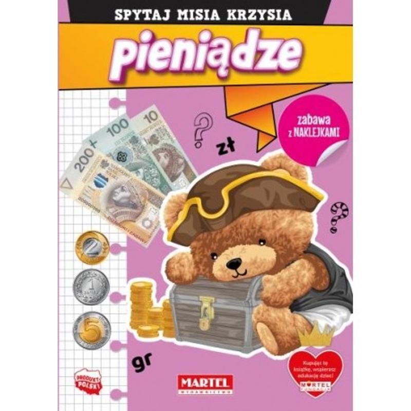 MARTEL SPYTAJ MISIA KRZYSIA pieniądze   a'8stron + naklejki