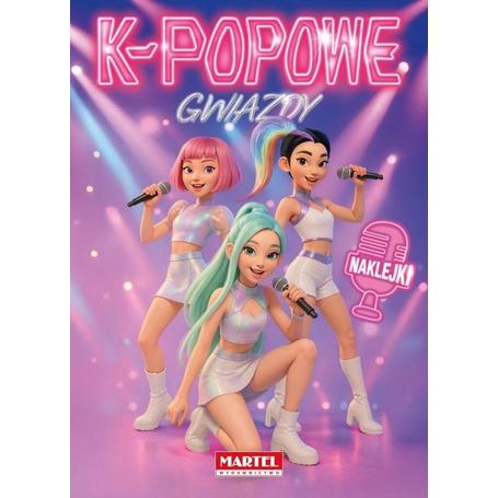 MARTEL Kolorowanka K-POPOWI gwiazdy   a'16 stron + naklejki